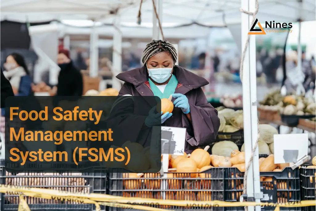 Building a Strong Food Safety Management System (FSMS)