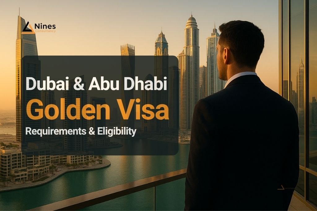 Duabi and Abu Dhabi Golden Visa UAE by Nines Consultancy Golden Visa UAE
