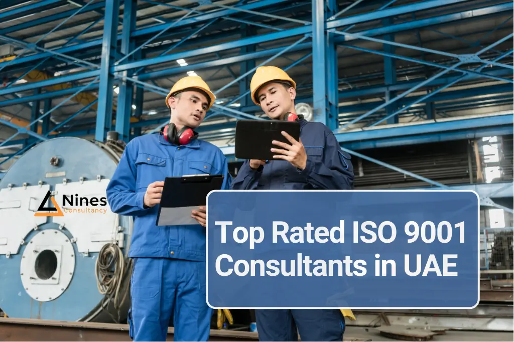 Top Rated ISO 9001 Consultants in UAE: A Comprehensive Guide