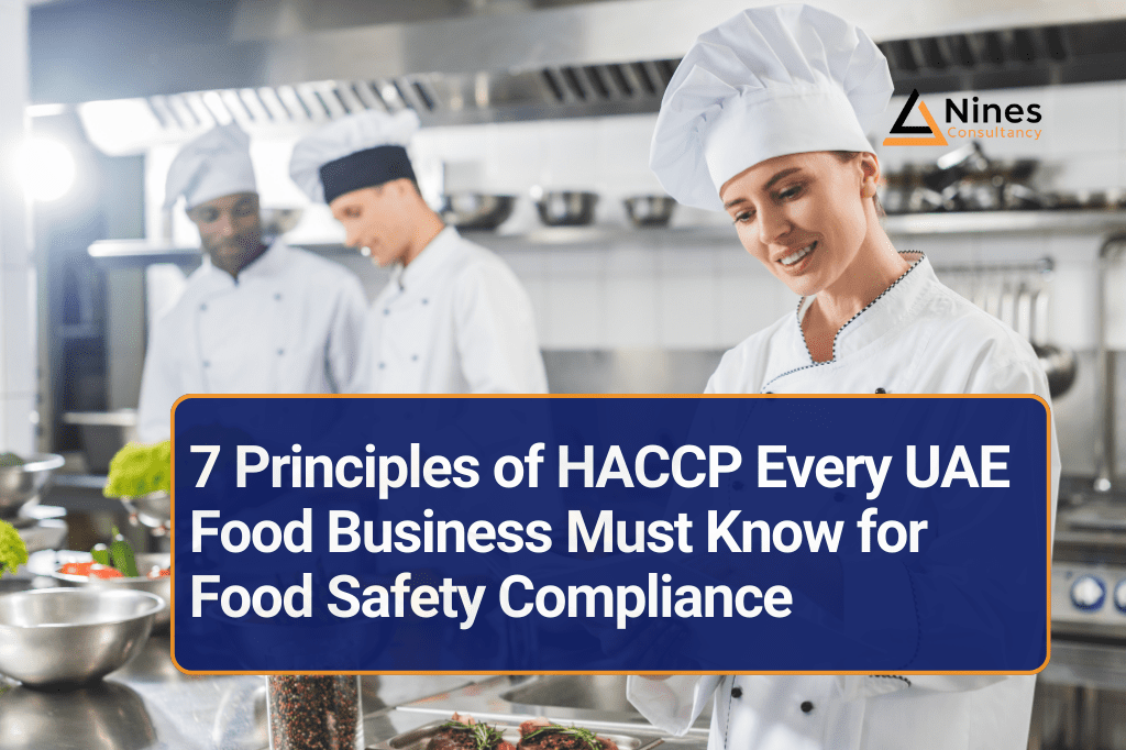 7 Principles of HACCP 7 Principles of HACCP Every UAE Food Business Must Know for Food Safety Compliance