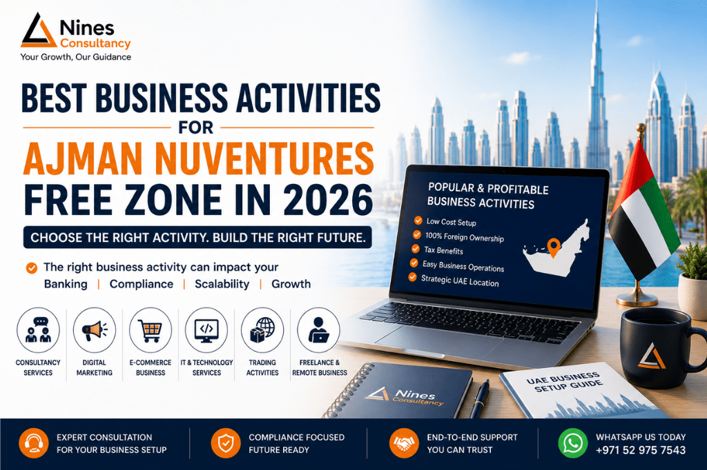 Best Business Activities for Ajman NuVentures Free Zone in 2026